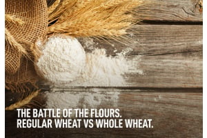 Whole Wheat Flour vs Regular Wheat Flour - Here’s what’s Healthier